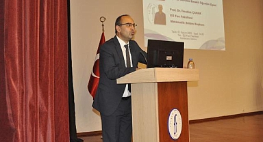 EÜ Fen Fakültesinde, temel bilimlerin dünü, bugünü ve geleceği konuşuldu