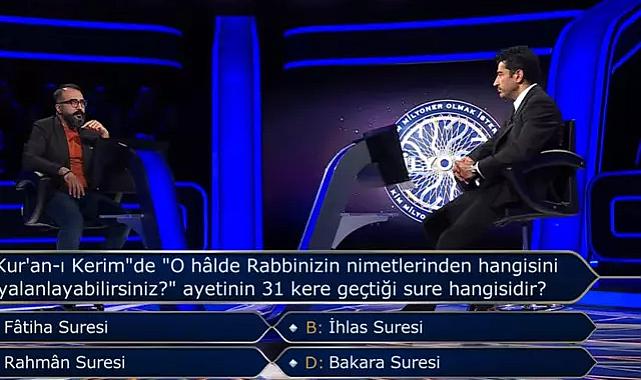 Kim Milyoner Olmak İster’e damga vuran ‘Ayet’ sorusu!