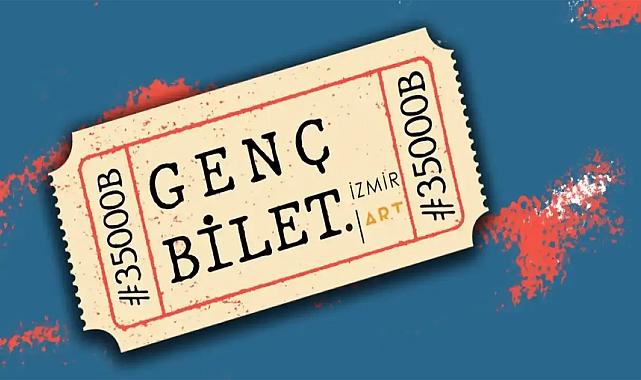 İzmirli gençler dikkat: 36 bin bilet ücretsiz dağıtılacak