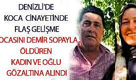 Denizli&#039;de Aile İçi Şiddet: Eşini Demir Sopayla Öldüren Kadın Gözaltında