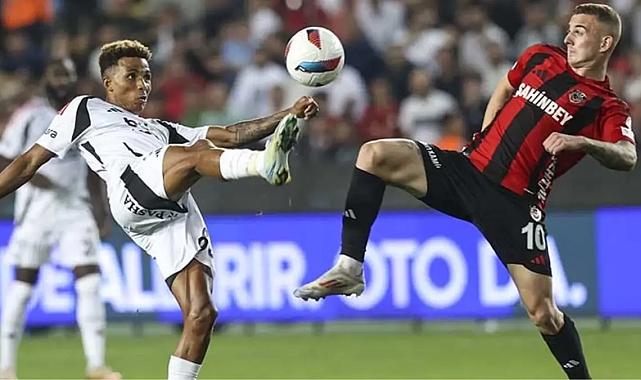 Beşiktaş, Gaziantep FK ile deplasmanda 1-1 berabere kaldı