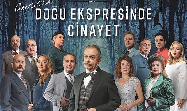 Agatha Christie&#039;nin &quot;Doğu Ekspresinde Cinayet&quot; Tiyatro Sahnesinde!