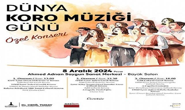 Dünya Koro Müziği Günü’ne özel 18 korodan konser