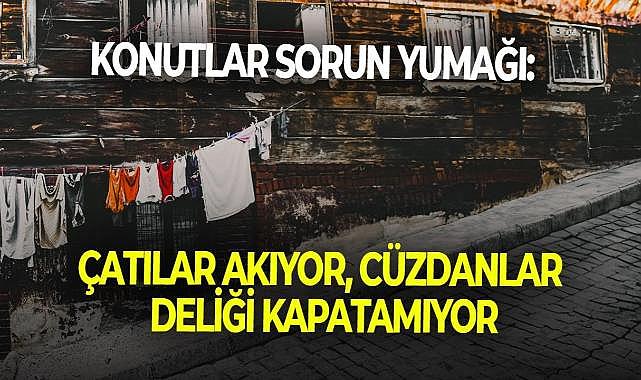 Konutlar sorun yumağı: Çatılar akıyor, cüzdanlar deliği kapatamıyor