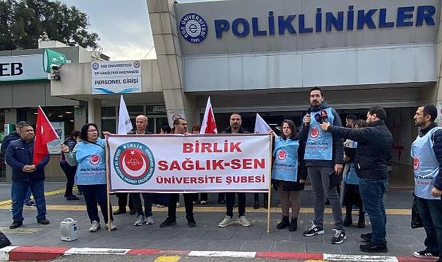 Ege Üniversitesi Hastanesi çalışanları: Emeğimiz karşılıksız kaldı!
