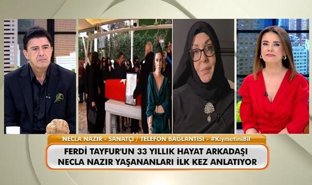 Ferdi Tayfur&#039;un eski eşi Necla Nazır, Ferdi Tayfur&#039;un cenazesinde yaşanan gerilim hakkında konuştu
