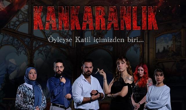 İzmir Tiyatro Durağı&#039;nda &quot;Kankaranlık&quot; Tekrar Sahne Alıyor!