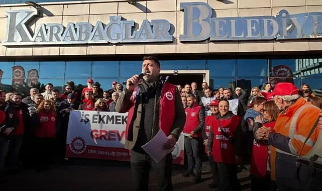 Karabağlar&#039;da grev kapıya dayandı: &quot;Başkan masaya gelmezse greve gidiyoruz!&quot;