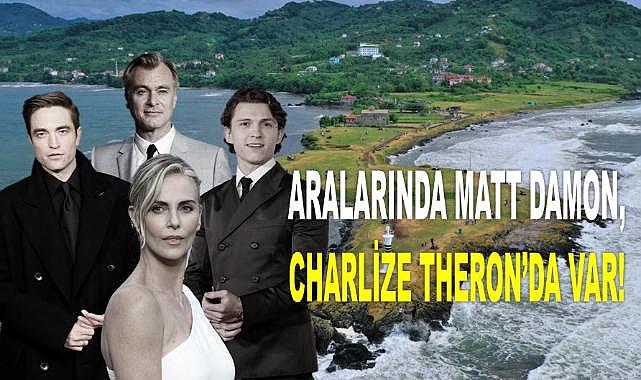 Hollywood yıldızları Ordu&#039;ya geliyor: Christopher Nolan yeni filmini Yason Burnu&#039;nda çekecek