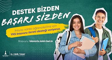 İzmir Büyükşehir Belediyesi’nden öğrencilere YKS ücreti desteği