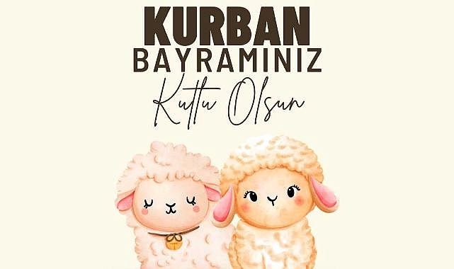 Kurban Bayramı’na Anlamlı Mesajlar: Birlik ve Dayanışma Vurgusu