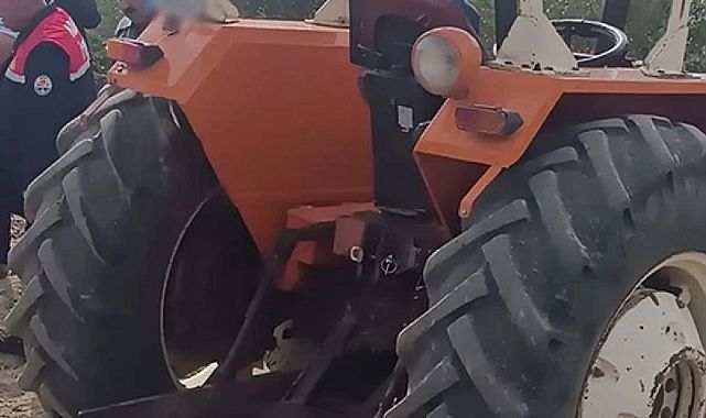 Freni boşalan traktör can aldı: Hatice Öztürk öldü