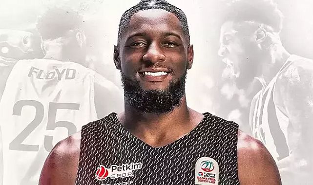 Jehyve Floyd Aliağa Petkimspor&#039;da