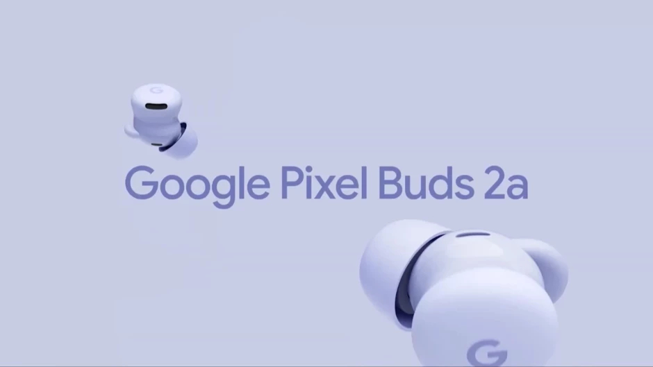 Pixel Buds 2a tanıtıldı: A serisinde ilk ANC kulaklık
