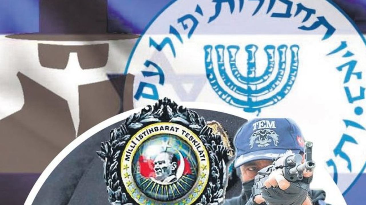 MİT, Mossad’ın casusluk ağlarını çökertti