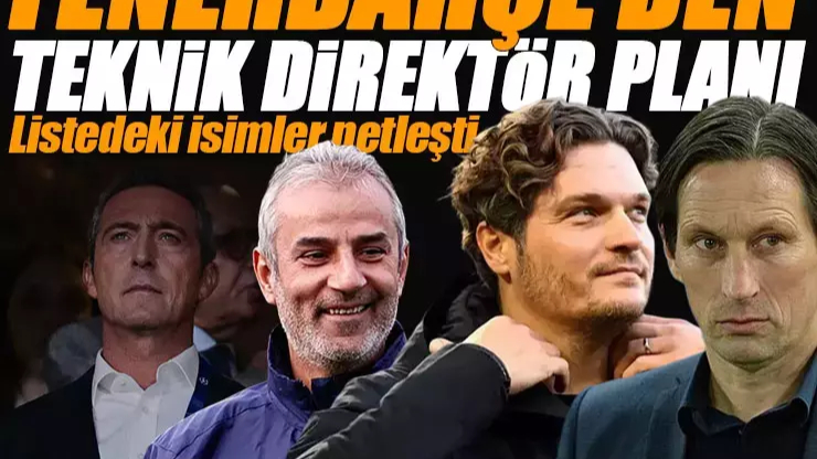 Fenerbahçe’de Mourinho sonrası yeni teknik direktör senaryoları