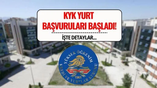 2025-2026 KYK yurt başvuruları başladı