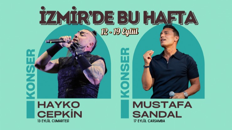 İzmir’de kültür ve eğlence haftası başladı