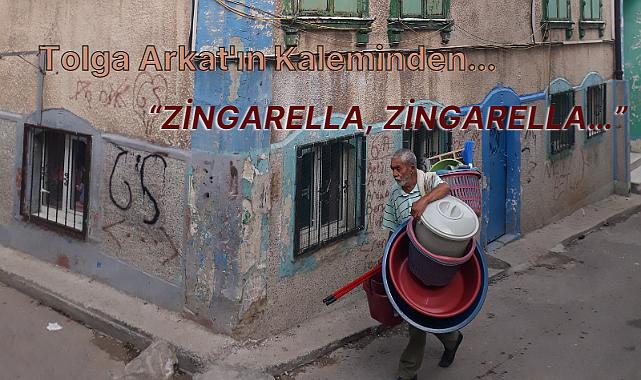 &#039;&#039;Zingarella, Zingarella...&#039;&#039;