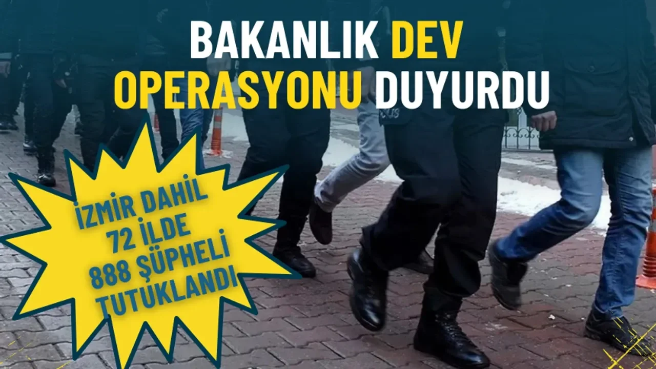 Bakanlık Duyurdu: 75 İlde Uyuşturucu Operasyonu, 888 Şüpheli Tutuklandı