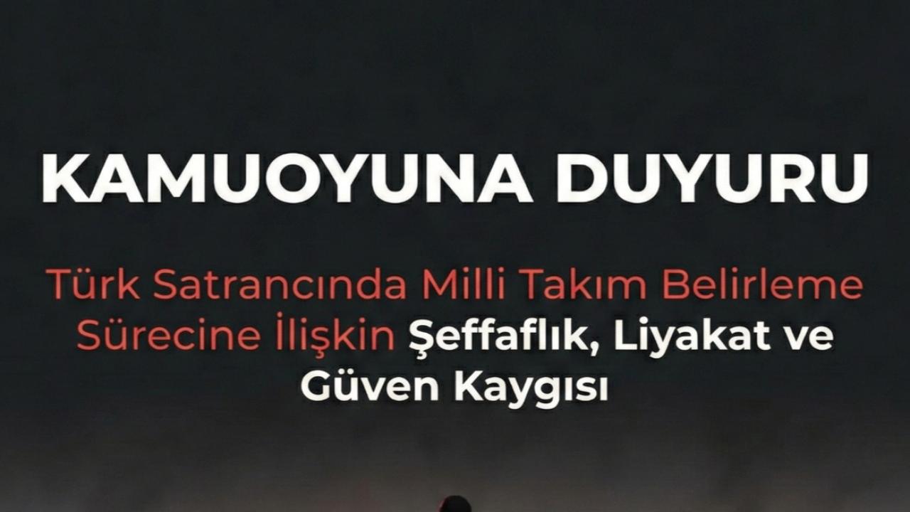 Kamuoyu Bilgilendirmesi: Türk Satrancında Skandal Uygulama