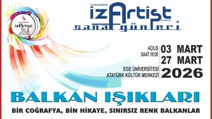 BALKAN IŞIKLARI  03 – 27 Mart | AKM Konak