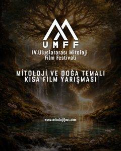 Uluslararası Mitoloji Film Festivali Kısa Film Yarışması Başvuruları Başladı