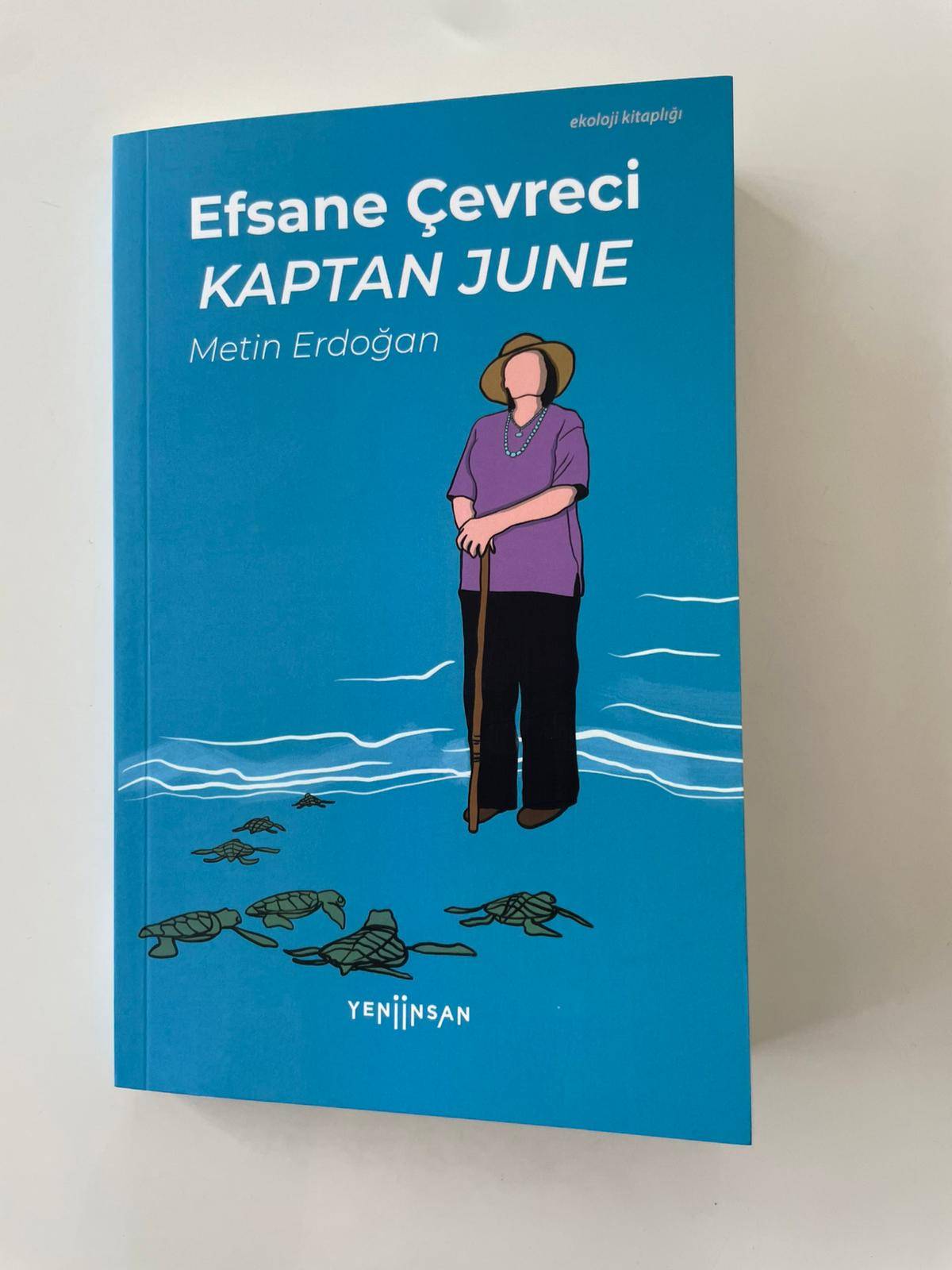 Caretta Carettaların Annesi June’un Hikâyesi Kitap Oldu