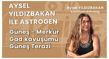Aysel Yıldızbakan ile Astrogen |23 Eylül Haftası: Güneş Merkür Kavuşumu, Güneş Terazi