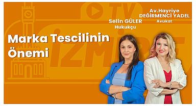 Marka Tescilinin Önemi | Av. Hayriye Değirmenci Yadel