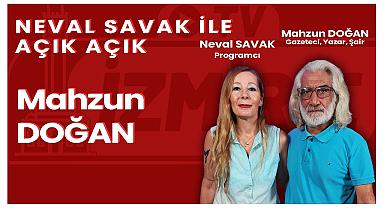 Neval SAVAK ile Açık Açık | 6. Bölüm - Mahzun DOĞAN